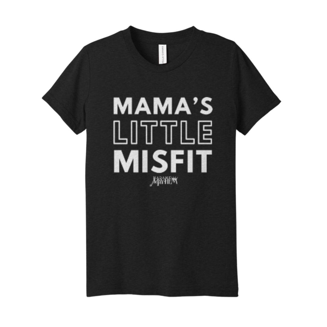 Mama's Little Misfit - Toddler Tee