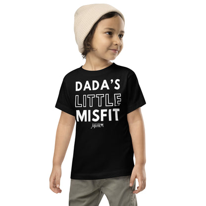 Dada's Little Misfit - Toddler Tee