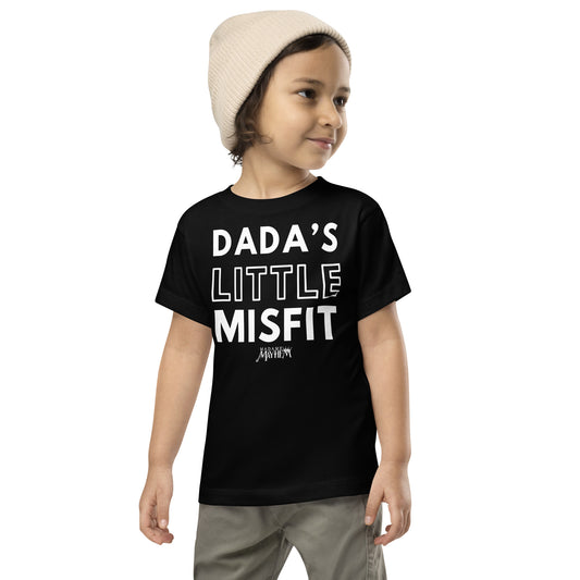 Dada's Little Misfit - Toddler Tee